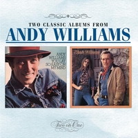 Andy Williams - You Lay So Easy On My Mind / Let's Love While We Can