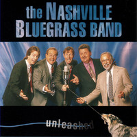 The Nashville Bluegrass Band - Unleashed