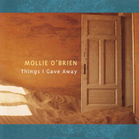 Mollie O'Brien - Things I Gave Away