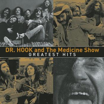 Dr. Hook & The Medicine Show - Greatest Hits