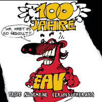 EAV - 100 Jahre EAV