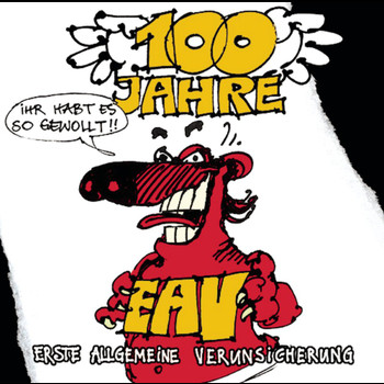 EAV - 100 Jahre EAV
