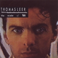 Thomas Leer - Scale Of Ten