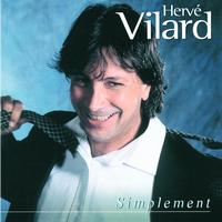 Hervé Vilard - Simplement