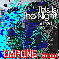 Rupert Romaro - This Is The Night