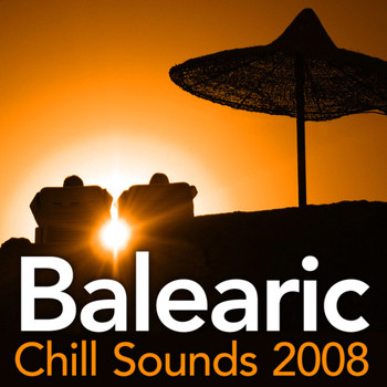 Various Artists - Balearic Chill Sounds 2008