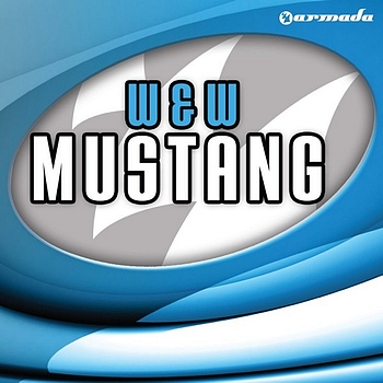 W&W - Mustang