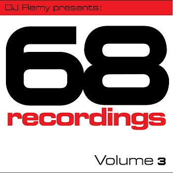 Various Artists - DJ Remy presents 68 Recordings, Vol 3