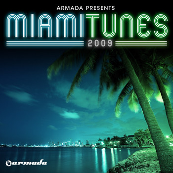 Various Artists - Armada Presents Miami Tunes 2009 (Can)