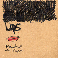 Micachu & The Shapes - Lips (Explicit)