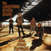 The Lonesome River Band - One Step Forward