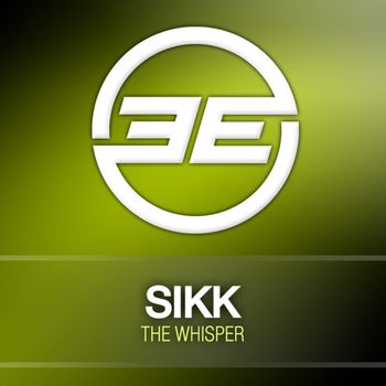 Sikk - The Whisper