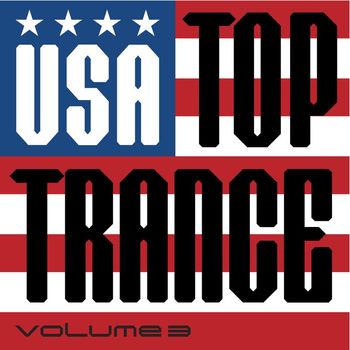 Various Artists - USA Top Trance, Vol. 3