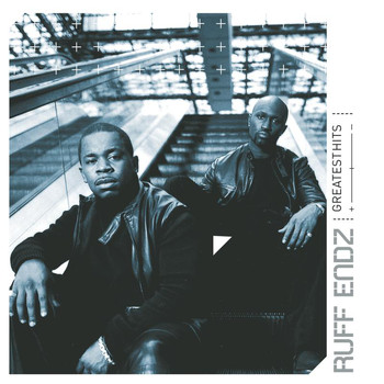 Ruff Endz - Greatest Hits