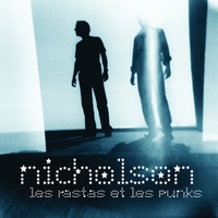 Nicholson - Les Rastas Et Les Punks