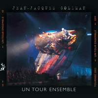 Jean-Jacques Goldman - Un tour ensemble