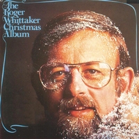 Roger Whittaker - The Roger Whittaker Christmas Album