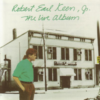 Robert Earl Keen - The Live Album (Live)