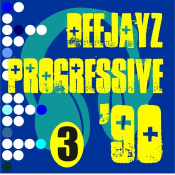 Various Artists - Deejayz Progressive 3