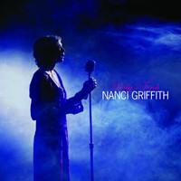 Nanci Griffith - Ruby's Torch