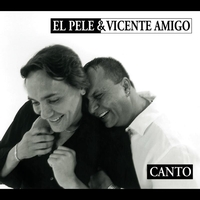 El Pele & Vicente Amigo - Canto