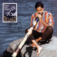 Delago - Didge Goes World