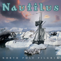 Nautilus - North Pole Pilgrim