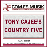 Tony Cajee's Country Five - Der Sheriff hat heute Geburtstag