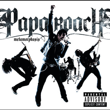 Papa Roach - Metamorphosis (Explicit)