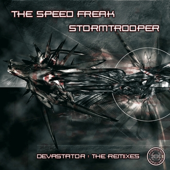 Stormtrooper, The Speed Freak - Devastator Remix