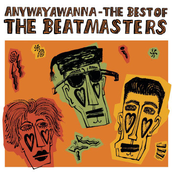 The Beat Masters - Anywayawanna - The Best Of The Beatmasters