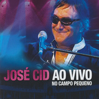José Cid - Ao Vivo No Campo Pequeno