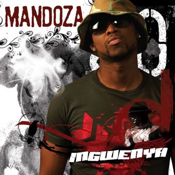 Mandoza - Ingwenya