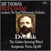 The Royal Philharmonic Orchestra - Dvořák: The Golden Spinning Wheel