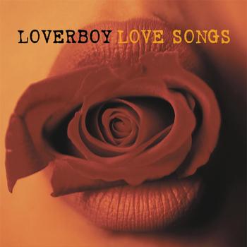 Loverboy - Love Songs