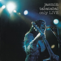 Jasmin Tabatabai - Only LIVE