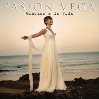 Pasión Vega - Gracias a la Vida