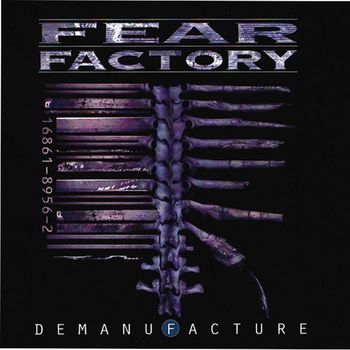 Fear Factory - Demanufacture (Special Edition)