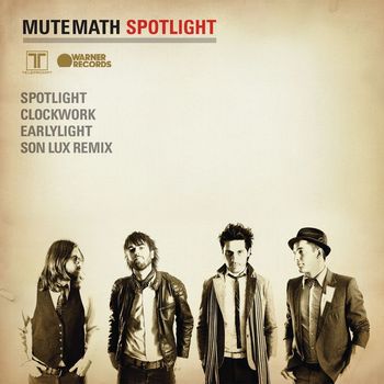 Mutemath - Spotlight EP (Commercial Digital)