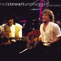 Rod Stewart - Unplugged....And Seated
