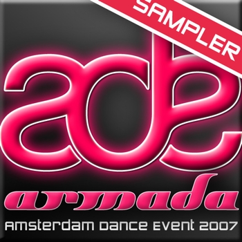 Various Artists - Armada - Amsterdam Dance Event 2007 (Sampler)