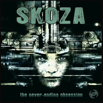 Skoza - Never-ending Obsession