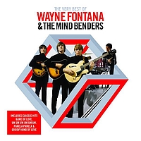 Wayne Fontana - The Very Best Of Wayne Fontana & The Mindbenders