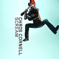 Chris Cornell - Scream (UK Version)