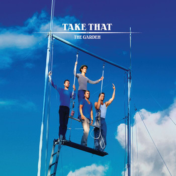 Take That - The Garden (International Version)