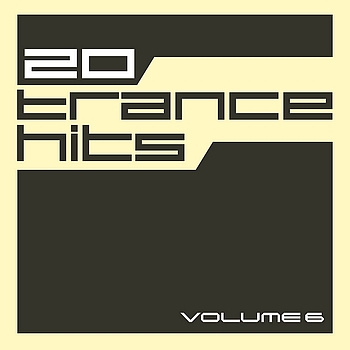 Various Artists - 20 Trance Hits Vol.6