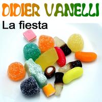 Didier vanelli - La fiesta