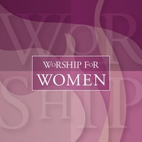 Studio Musicians - Worship For Women