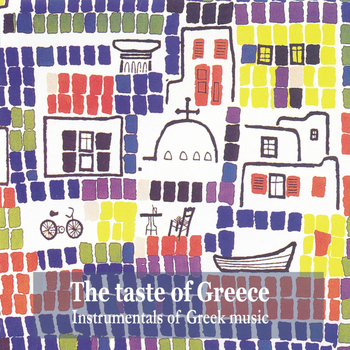 Various Artists - The Taste of Greece / Instrumentals of Greek music