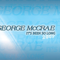 George McCrae - It's Been So Long